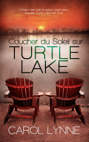 FRENCH: Coucher du Soleil sur Turtle Lake (Sunset on Turtle Lake)